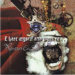 Rentrer En Soi : I hate myself and want to...